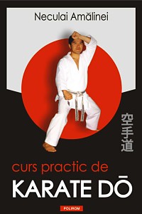Practical Course of KARATE DO